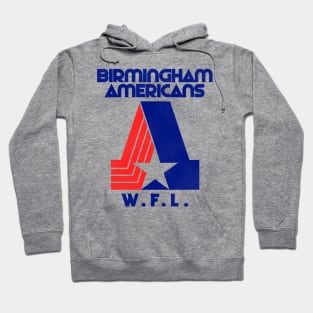 Defunct Birmingham Americans Football Team Hoodie